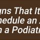 Time to Schedule an Appointment with a Podiatrist