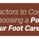 Choosing a Podiatrist for Your Foot Care Needs